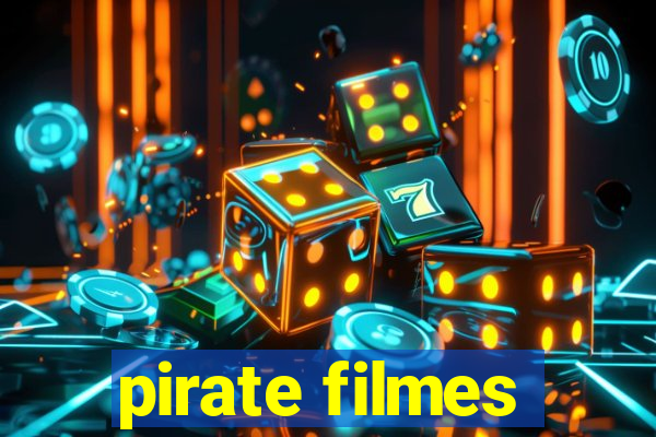 pirate filmes